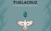 Vuelacruz, Si encuentro algo que decir