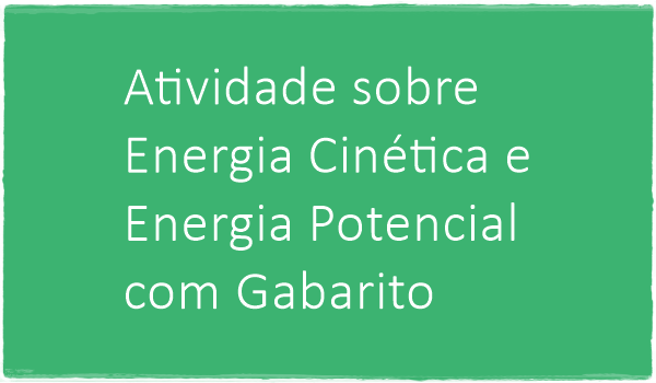 atividade-energia-cinetica-e-energia-potencial-gabarito