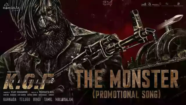 The Monster Song Lyrics KGF Chapter 2