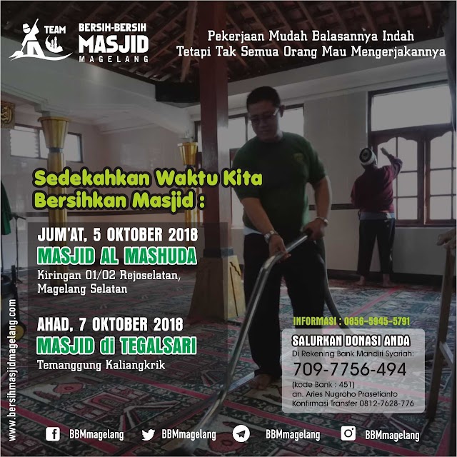 Bergabunglah dalam Kegiatan Bersih-Bersih Masjid Al-Masyhuda Kiringan, Tidar Utara, Magelang Selatan, Kota Magelang