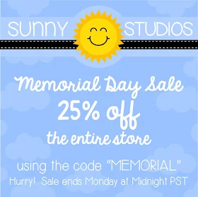 Sunny Studio Stamps: 25% off Memorial Day 2016 Sale