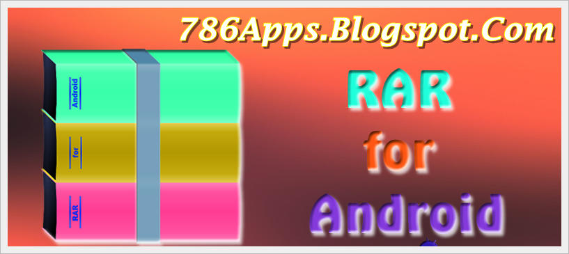 RAR 5.20.build33 Apk For Android