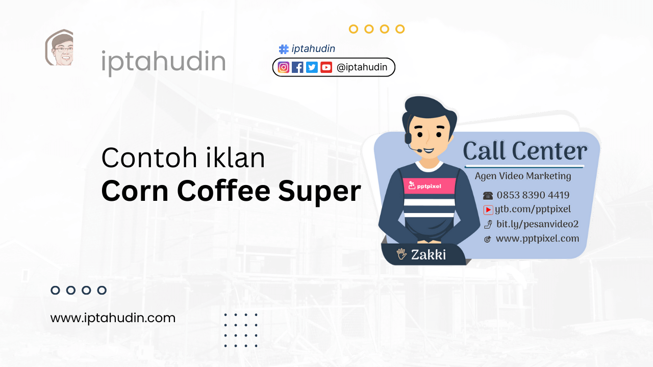 Contoh Iklan Corn Coffee Super - Iptahudin.com