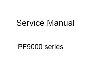 CANON IPF9000 SERVICE MANUAL