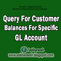 Query For Customer Balances for specific GL Account, askHareesh.blogspot.com