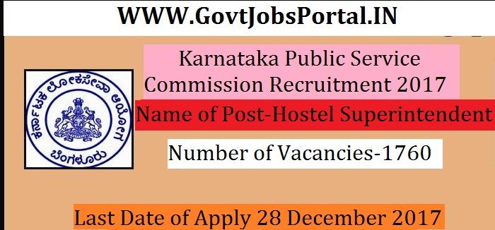 Karnataka Public Service Commission Recruitment 2017–1760 Ashrama School Teachers, Hostel Superintendent