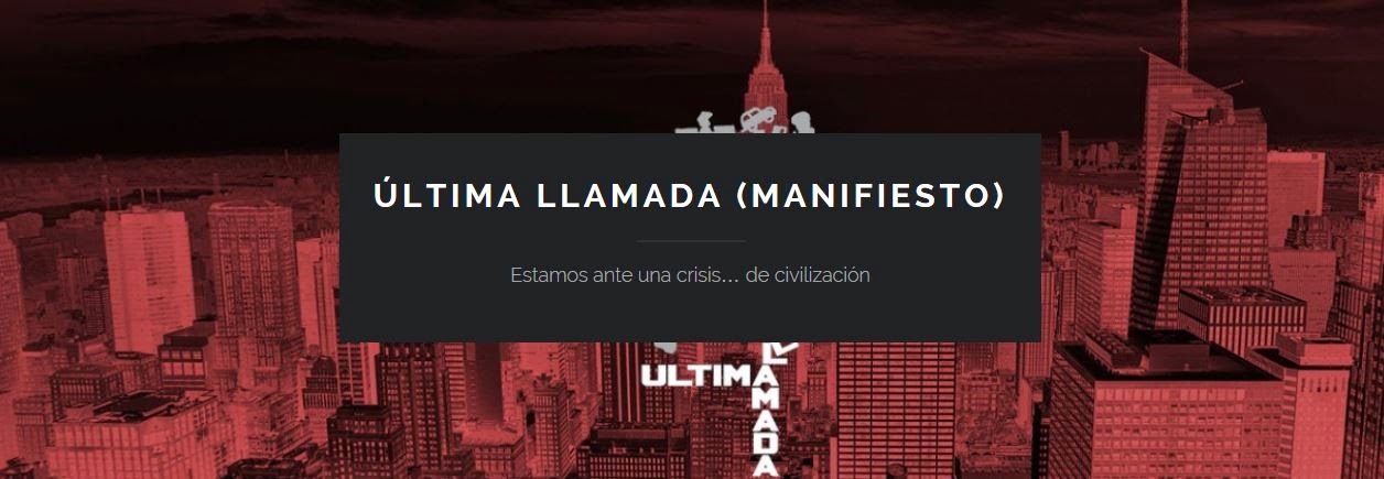 https://ultimallamadamanifiesto.wordpress.com/el-manifiesto/