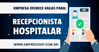 Recepcionista Hospitalar