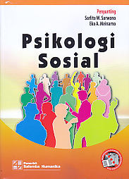 PSIKOLOGI SOSIAL - Sarlito W. Sarwono & Eko A. Meinarno 