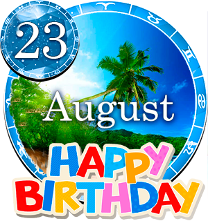 August 23 Birthday Horoscope