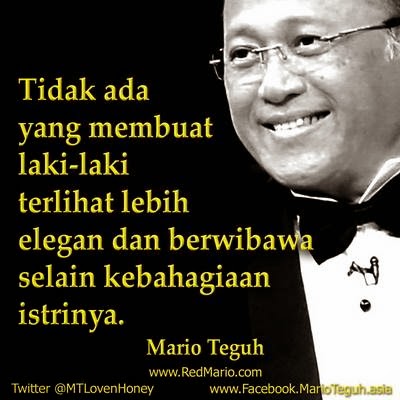 KUMPULAN KATA BIJAK MARIO TEGUH  WWW.REDMARIO.COM 