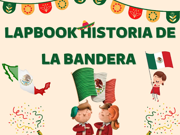 Lapbook  Historia de la Bandera 