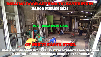 GAMBAR, DAFTAR, HARGA, PINTU, LIPAT, ROLLING DOOR INDUSTRI OTOMATIS, PER METER, MURAH, KAYURINGIN, TERBARU, 2024