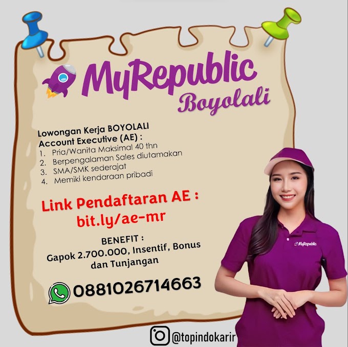 LOKER BOYOLALI ACCOUNT EXECUTIVE di MY REPUBLIC