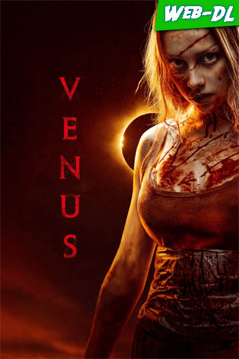 Venus (2022)(Web-DL- 1080p)[Lat-Cas-Ing][UTB]