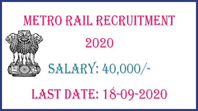 METRO RAIL RECRUITMENT 2020