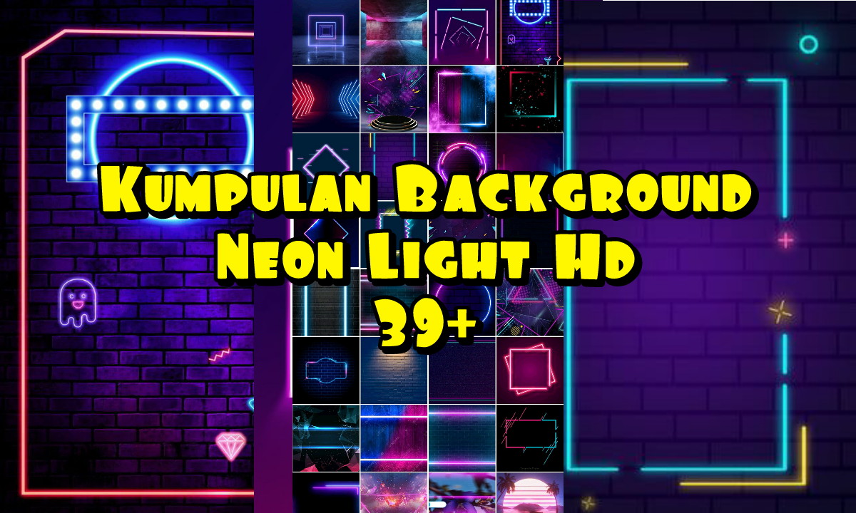 Download Kumpulan Background Neon Light HD