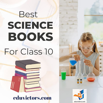 Best Books for Science Class 10 #eduvictors #class10Science #ScienceBooks