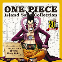 ONE PIECE Island Song Collection 15 Long Ring Long Land: OYABIN That's Right!