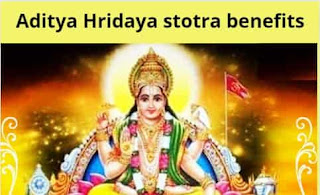 Aditya Hridaya stotra benefits