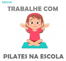 Trabalhe com Pilates na Escola