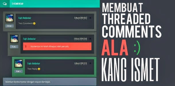 Membuat Threaded  Comments Blogger Ala Kang Iismet