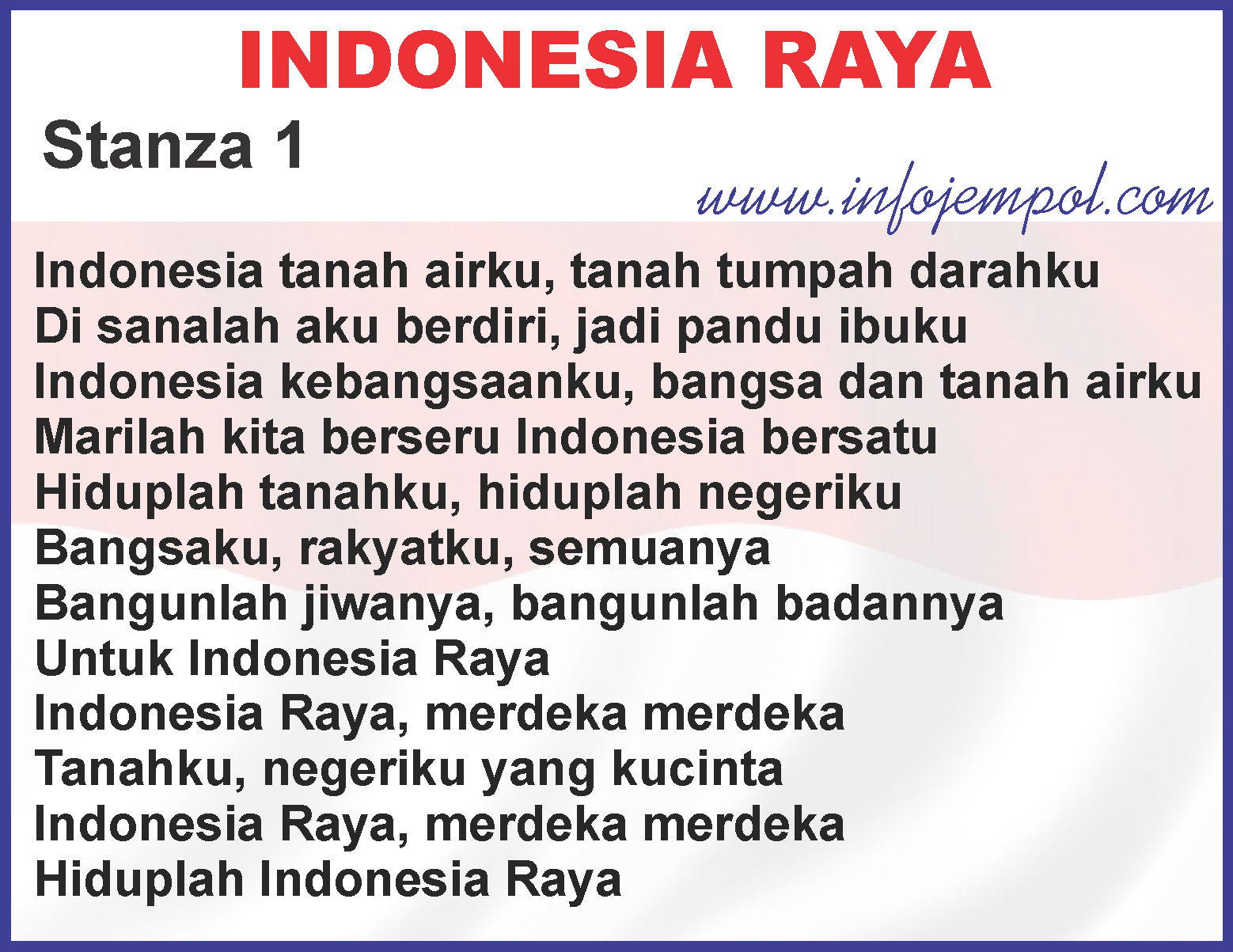Lirik Lagu Indonesia Raya 3 (tiga) Stanza - Download Mp3 