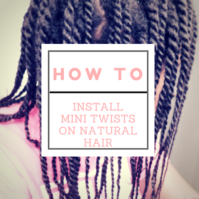 How to install mini twists on natural hair - ClassyCurlies.com