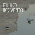 Dino D'Santiago - Filho Do Vento | Baixar mp3