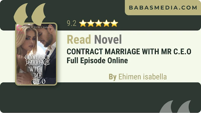 Cover CONTRACT MARRIAGE WITH MR C.E.O Novel By Ehimen isabella