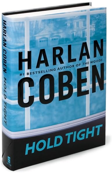 Hold Tight, by Harlan Coben
