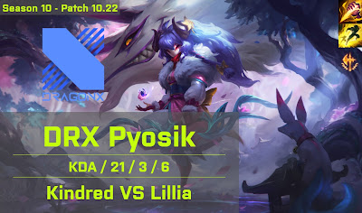 DRX Pyosik Kindred JG vs Lillia - KR 10.22