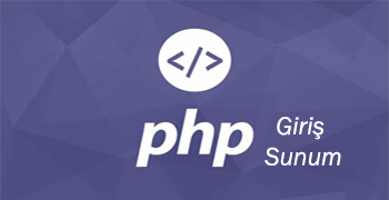 PHP Giriş Sunumu