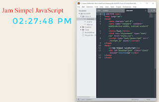 Cara Membuat Tanggal dan Jam Real Time Menggunakan Javascript dan HTML