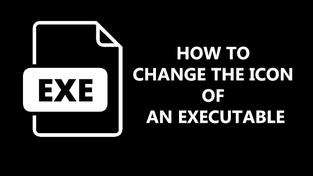 Change The Icon Of An Executable File