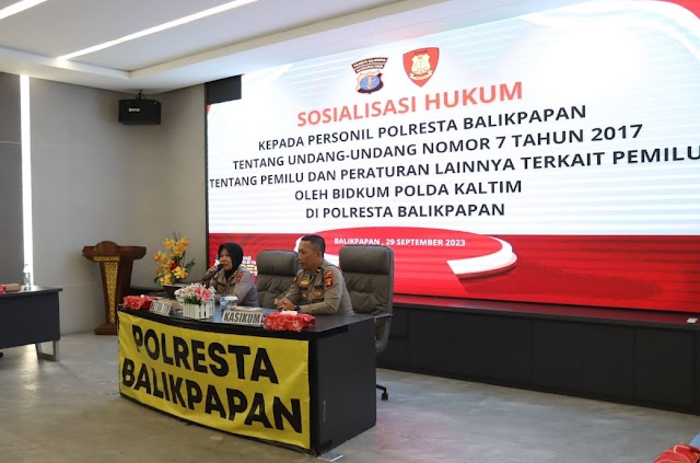 Bidkum Polda Kaltim Gelar Sosialisasi Tupoksi Polri Dalam Mengawal Tahapan Pemilu Tahun 2024 Di Polresta Balikpapan