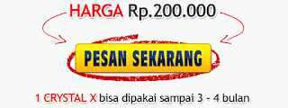 PESAN CRYSTAL X SEKARANG