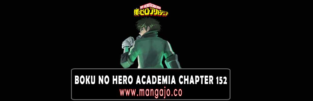 My Hero Academia Chapter 152 ID_Mangajo