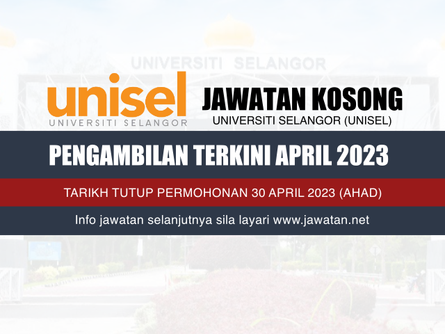 Jawatan Kosong UNISEL April 2023