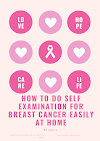 How to do self examination for breast cancer easily at home