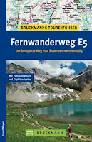 Wanderführer Fernwanderweg E5 / Bruckmann