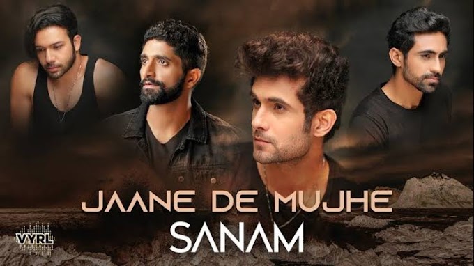 Jaane De Mujhe Sanam Song Mp3 Download 