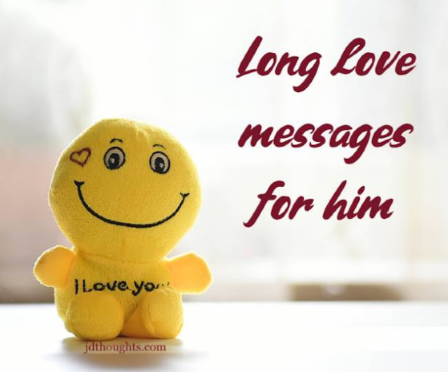 Long love messages for him with love images