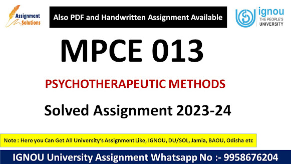 Mpce 012 solved assignment 2023 24 pdf; Mpce 012 solved assignment 2023 24 ignou; give an overview of instruments for cognitive functioning ignou; ignou ma psychology 2nd year assignment; ignou assignment ma psychology; psychodiagnostics ignou; timing of events model ignou; application of psychodiagnostic testing ignou