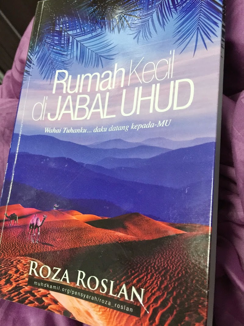 21/2015 : Review Buku - Rumah Kecil di Jabal Uhud