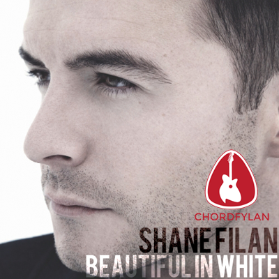 Lirik dan chord Beautiful In White - Shane Filan