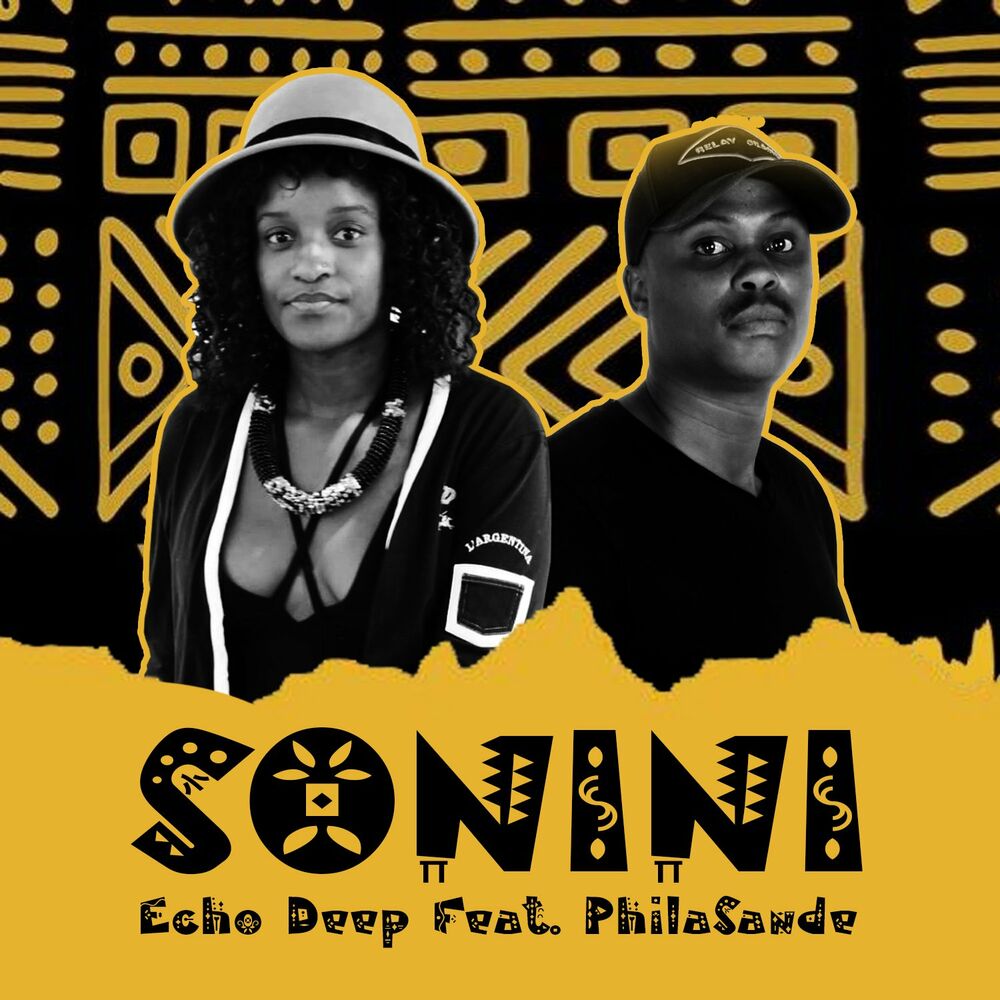 Echo Deep Feat. Philasande - Sonini Download