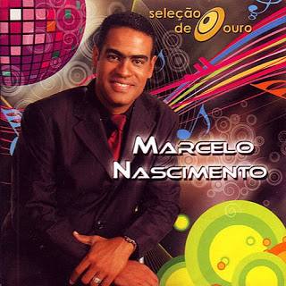 Marcelo Nascimento - Seleção De Ouro (2009)
