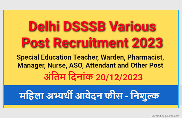 Delhi DSSSB Various Post Recruitment 2023 Apply Online