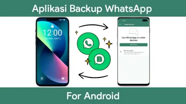 aplikasi backup whatsapp android